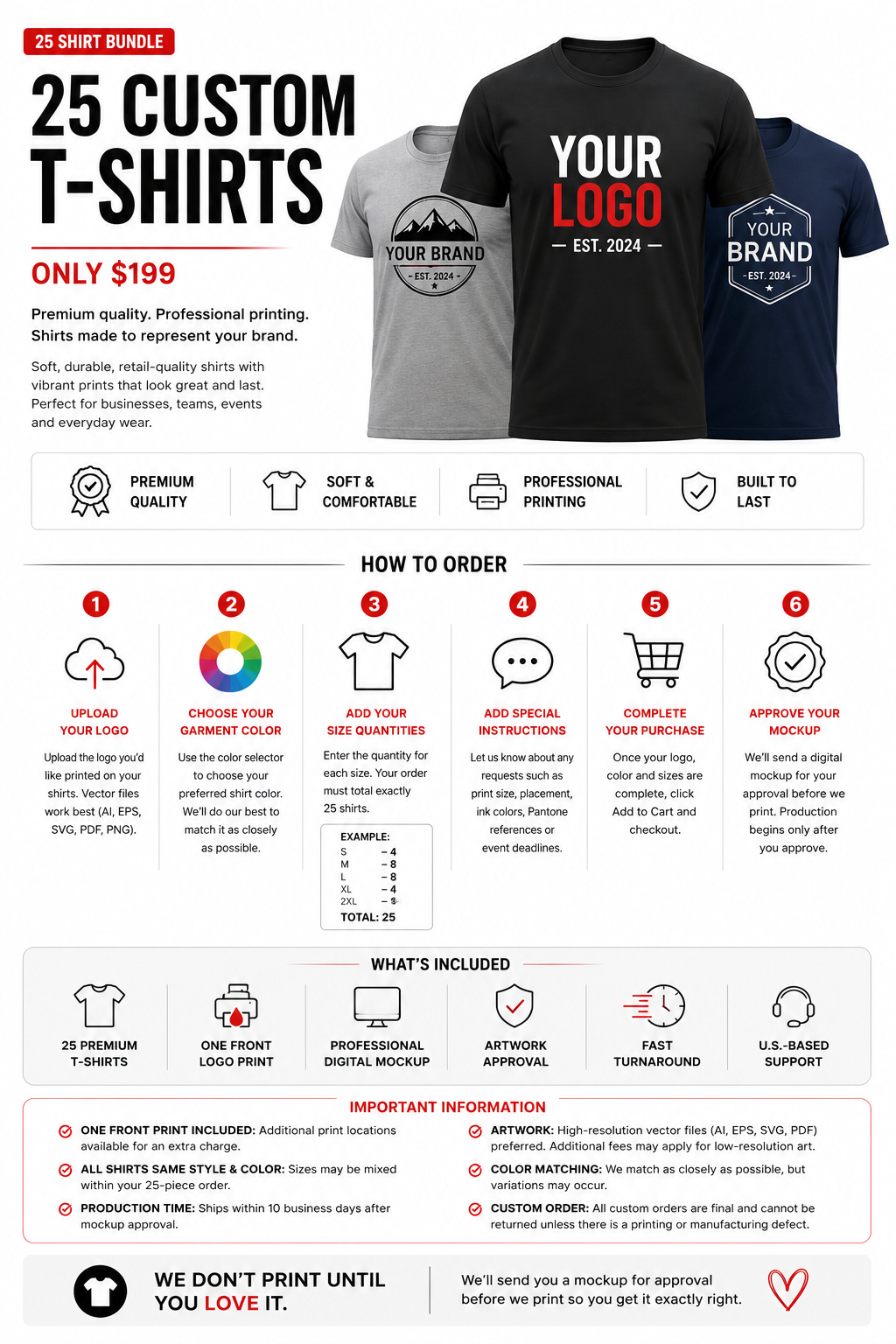 25 Custom T-Shirts | Your Logo | $199